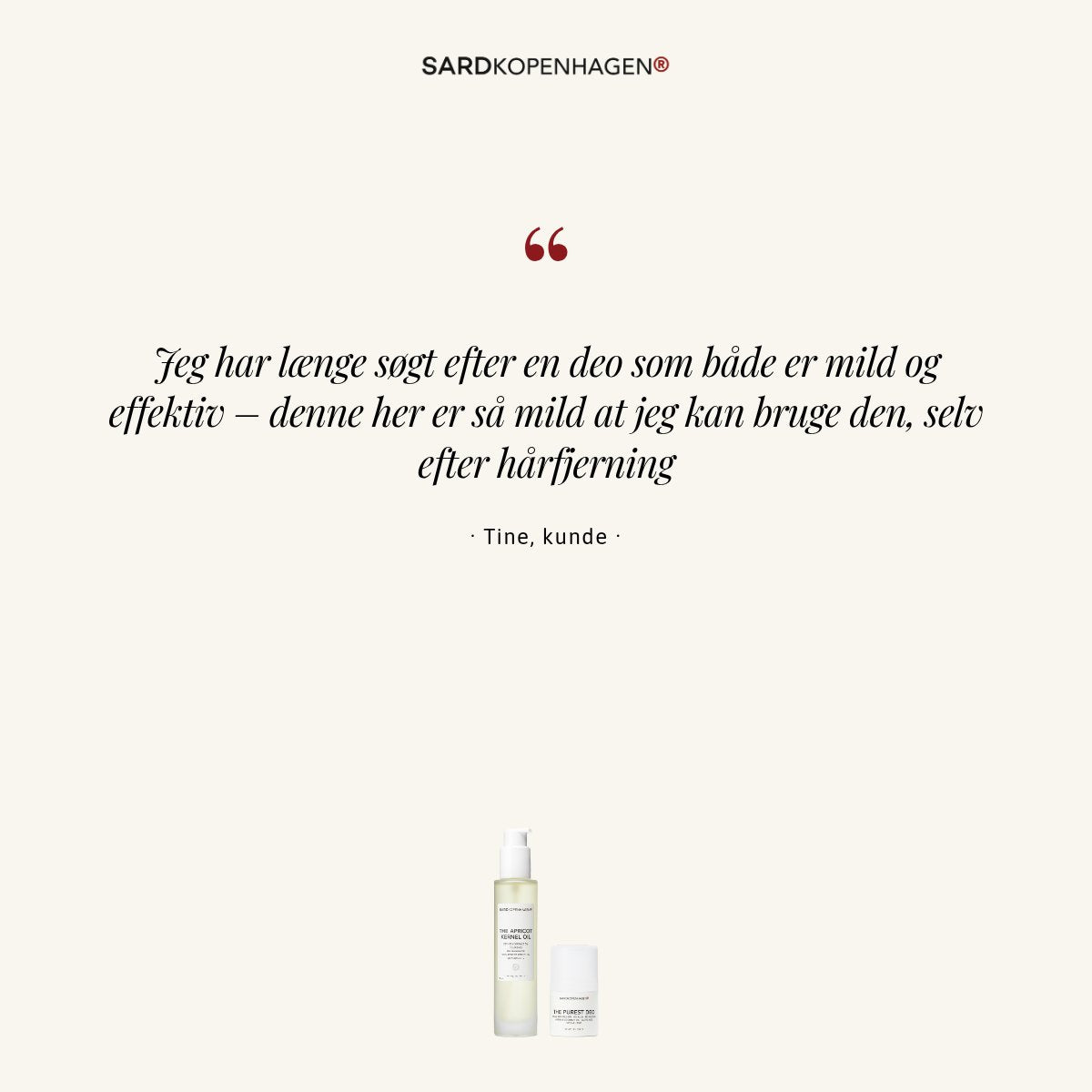 Kundecitat fra Tine om ESSENTIAL SENSITIVE BODY – SARDKOPENHAGEN