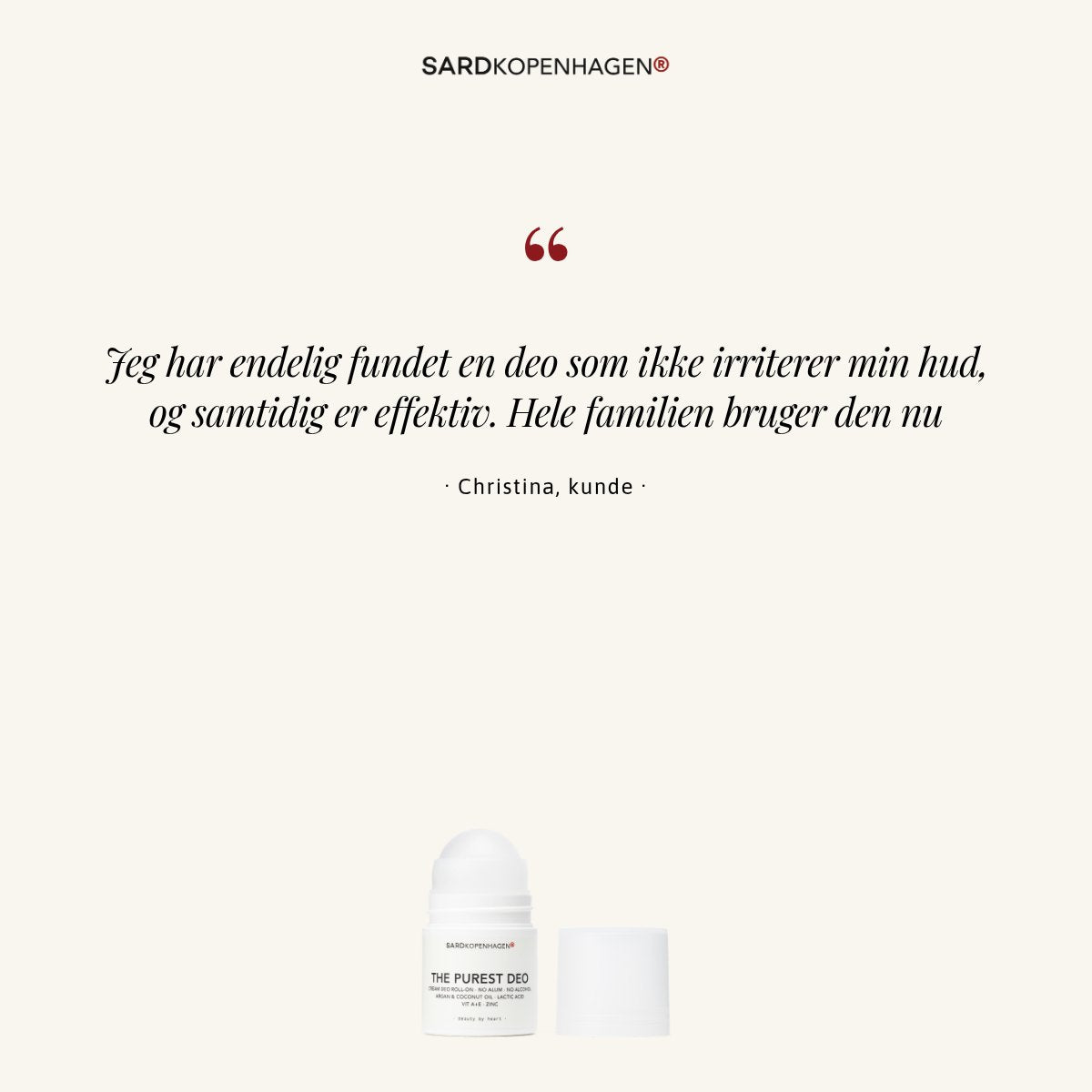 Kundecitat fra Christina om THE PUREST DEO CREME DEO ROLL-ON – SARDKOPENHAGEN